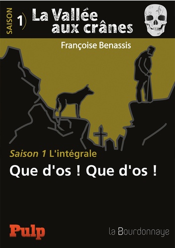 La Vallée Aux Crânes Saison 1 - Intégrale