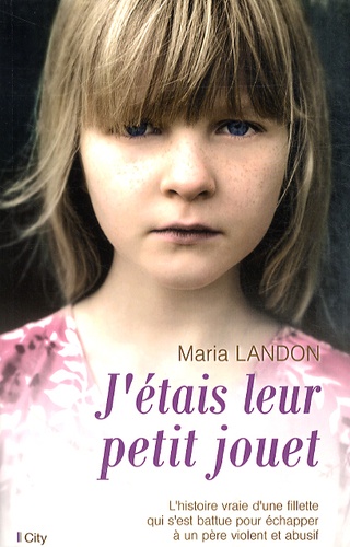 J'étais Leur Petit Jouet