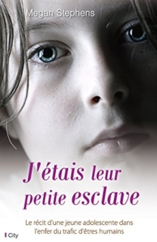 J'étais Leur Petite Esclave