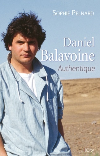 Daniel Balavoine - Authentique