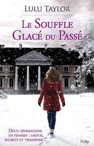 Le Souffle Glacé Du Passé