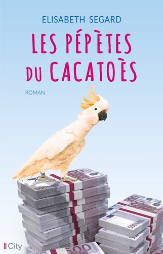 Les Pépètes Du Cacatoès