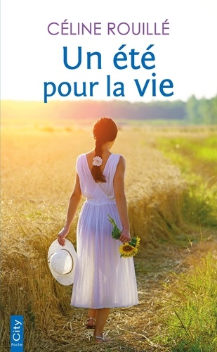 Un Été Pour La Vie