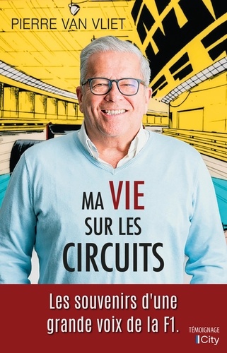 Ma Vie Sur Les Circuits