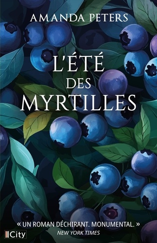 L'été Des Myrtilles