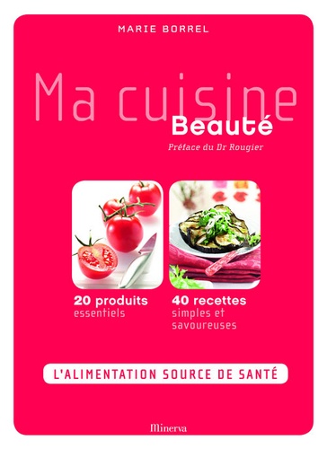 Ma Cuisine Beauté