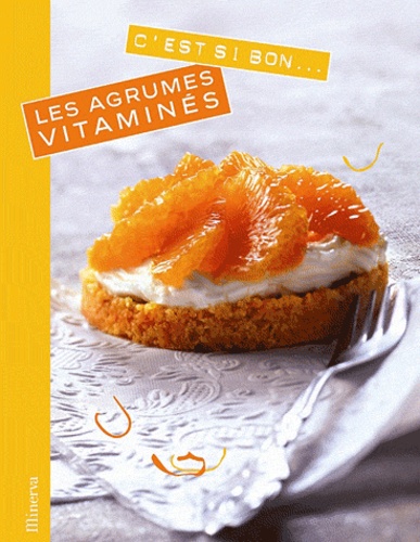 Les Agrumes Vitaminés