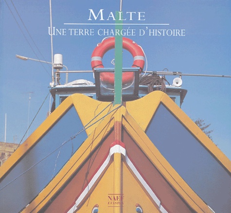 Malte - Une Terre Chargée D'histoire