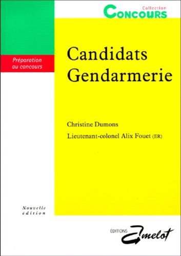Candidats Gendarmerie - Preparation Aux Epreuves De Selection Du Concours