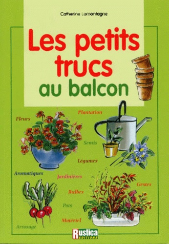 Les Petits Trucs Au Balcon