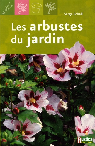 Les Arbustes Du Jardin