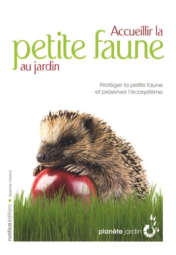 Accueillir La Petite Faune Au Jardin