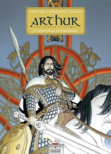 Arthur - Tome 2 - Arthur Le Combattant