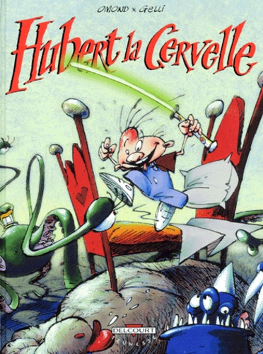Hubert La Cervelle