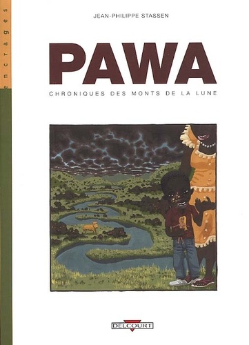 Pawa - Tome 1 - Chroniques Des Monts De La Lune