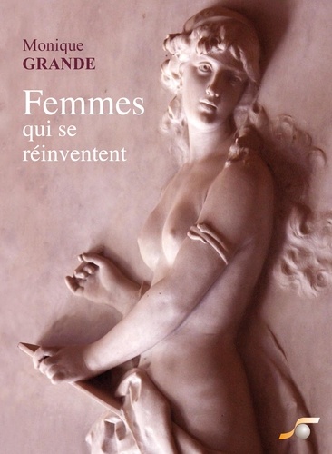 Femmes Qui Se Réinventent
