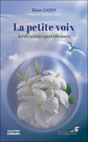 La Petite Voix - Méditations Quotidiennes