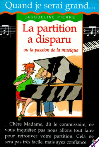 La Partition A Disparu Ou La Passion De La Musique