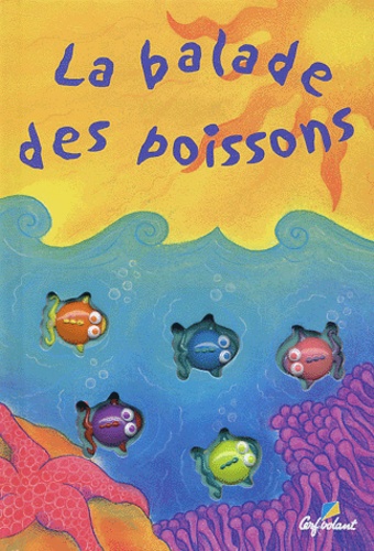 La Balade Des Poissons