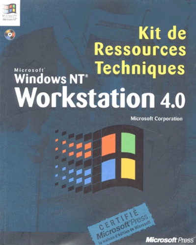 Kit De Ressources Techniquers Windows Nt Workstation 4.0. Avec Un Cd-Rom