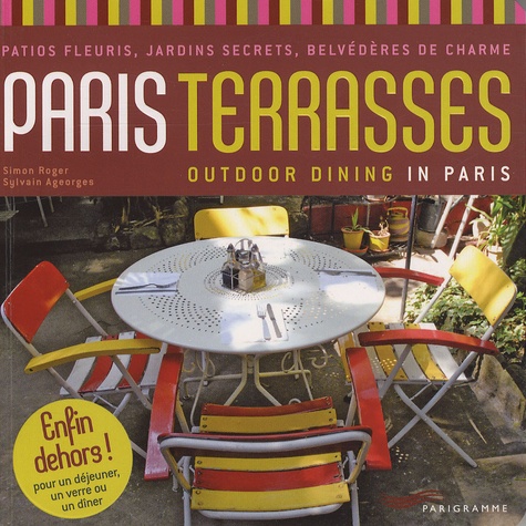 Paris Terrasses - Outdoor Dining In Paris
