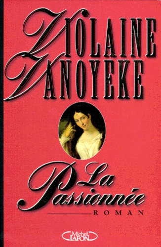 La Passionnée