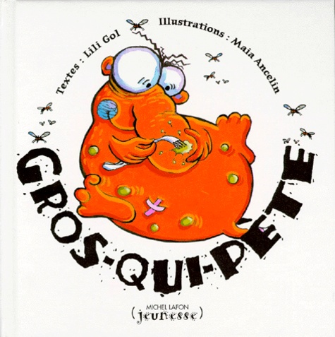 Gros-Qui-Pète