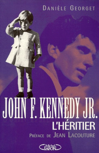 John F Kennedy Jr - L'héritier