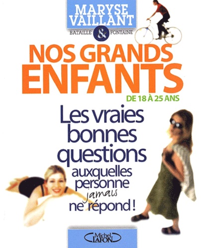 Nos Grands Enfants De 18 À 25 Ans