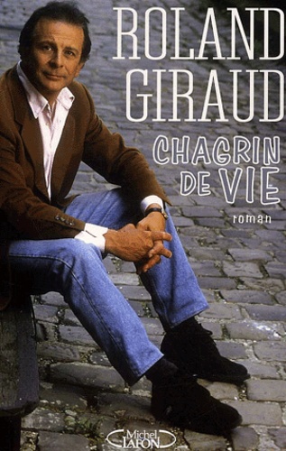 Chagrin De Vie