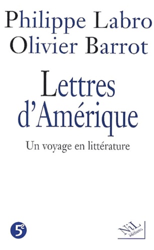 Lettres D'amerique - Un Voyage En Litterature
