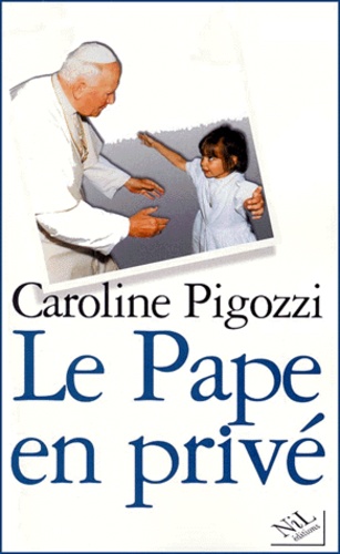 Le Pape En Privé