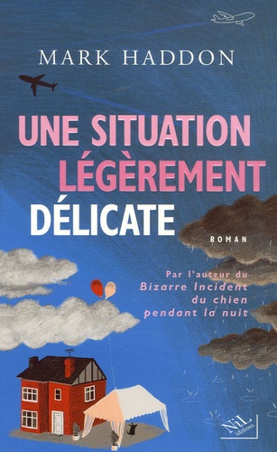 Une Situation Légèrement Délicate
