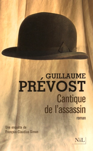 Cantique De L'assassin - Une Enquête De François-Claudius Simon