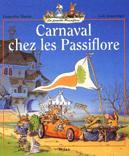 Carnaval Chez Les Passiflore