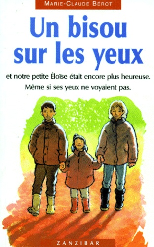 Un Bisou Sur Les Yeux
