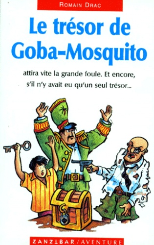 Le Trésor De Goba-Mosquito