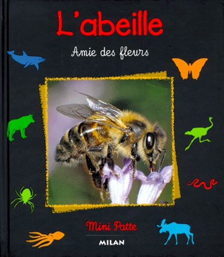 L'abeille - Amie Des Fleurs