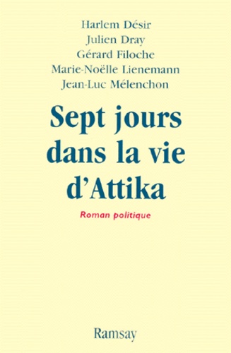 Sept Jours Dans La Vie D'attika