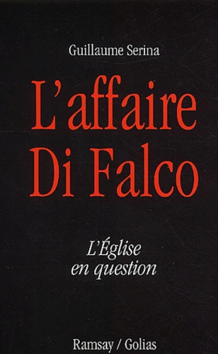 L'affaire Di Falco - L'eglise En Question