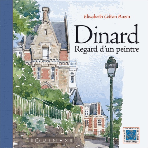 Dinard - Regard D'un Peintre