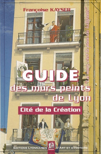 Guide des murs peints de lyon