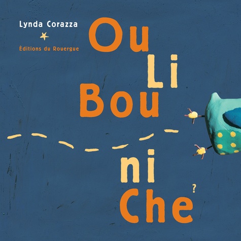 Ou Li Bou Ni Che ?