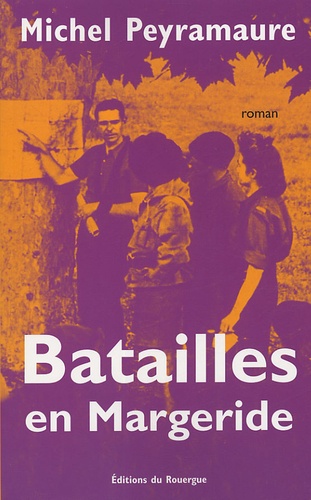 Batailles En Margeride