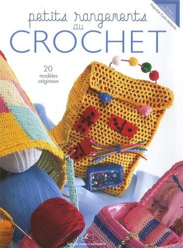 Petits Rangements Au Crochet