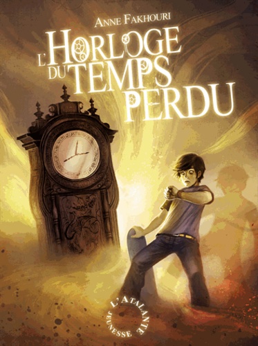 L'horloge Du Temps Perdu