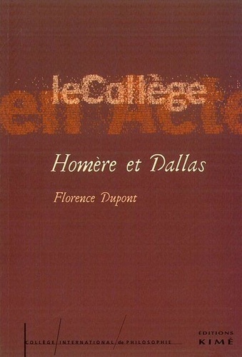Homère Et Dallas - Introduction À Une Critique Anthropologique