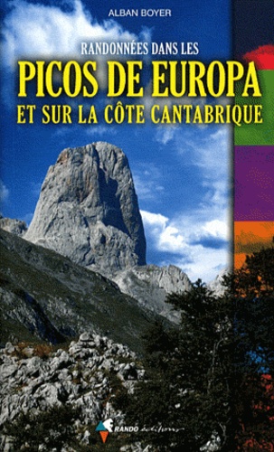 Randonnées Dans Les Picos De Europa Et Sur La Côte Cantabrique