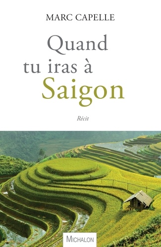 Quand Tu Iras À Saigon