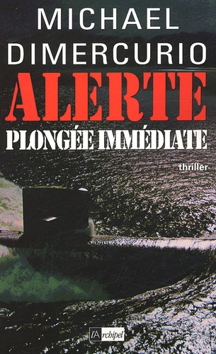 Alerte Plongée Immédiate